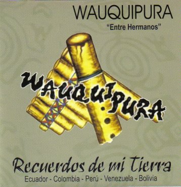 Waquipura - Entre Hermanos Waquipura