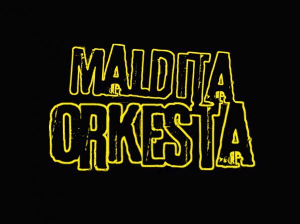 Maldita Orkesta en todas partes!