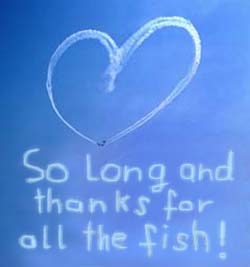 so_long_and_thanks_for_all_the_fish.jpg