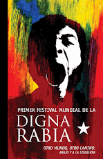 Primer Festival Mundial de la Digna Rabia