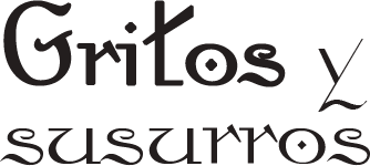 GRiToS y SuSuRRoS
