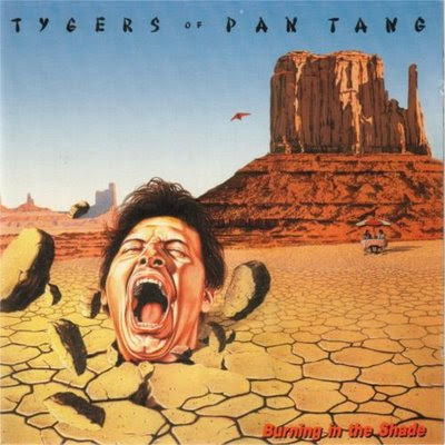 Le JEU de la POCHETTE - Page 3 TYGERS+OF+PAN+TANG+-+BURNING+IN+THE+SHADE