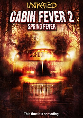 cabin fever 2 poster. Film Review: Cabin Fever 2: