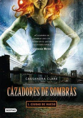 Saga: Cazadores de Sombras Ciudad+de+Hueso+-+spanish