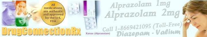 Buy Alprazolam Xanax Diazepam Valium Online From DrugConnection.net