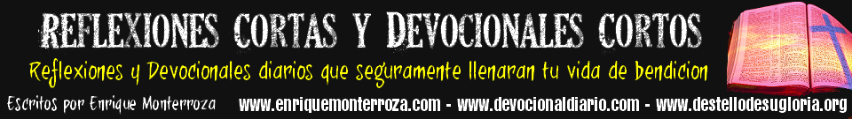 Reflexiones Cortas y Devocionales Cortos