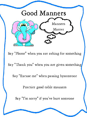 good manners ever since.
