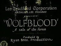 Confessions of a Film Philistine: Wolf Blood (1925)
