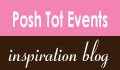 Posh Tot Events