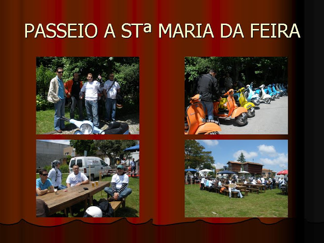 PASSEIO SANTA MARIA DA FEIRA