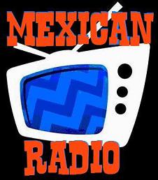 Mexican Radio