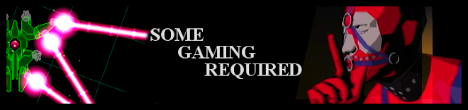 Some Gaming Required