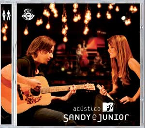 Sandy e Júnior - Acústico MTV