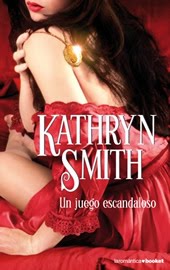 Los Amigos - Kathryn Smith Kathryn+Smith+-+Serie+Los+Amigos+02+-+Un+Juego+Escandaloso
