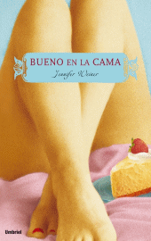 [Jennifer+Weiner+-+Bueno+En+La+Cama.jpg]