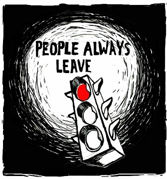 [people_always_leave.jpg]