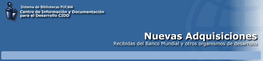 Sistema de Bibliotecas PUCMM - CENTRO DE INFORMACION Y DOCUMENTACION PARA EL DESARROLLO
