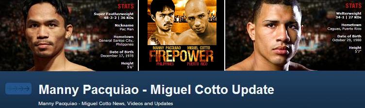 Manny Pacquiao - Miguel Cotto Update