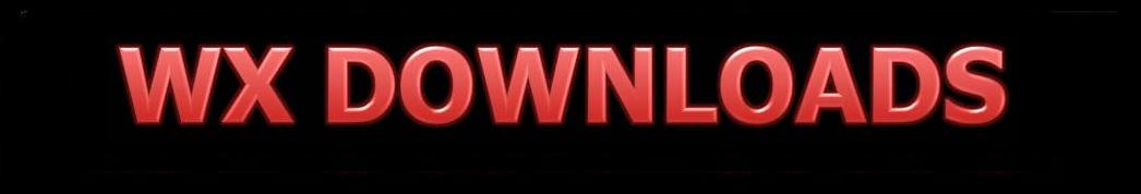 WX DOWNLOADS