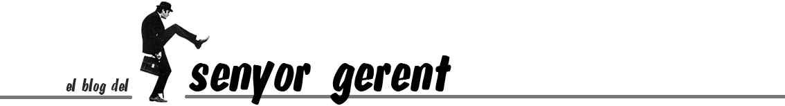 El senyor gerent