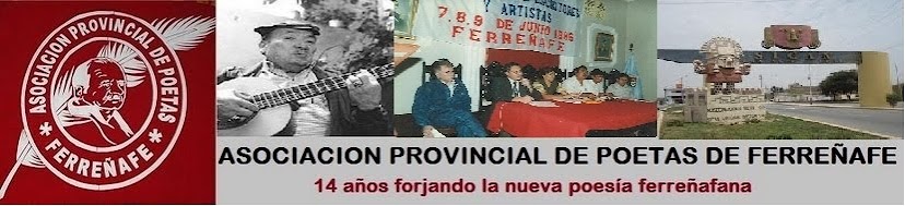 ASOCIACION PROVINCIAL DE POETAS DE FERREÑAFE