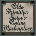 Olde Primitve Sisters Marketplace