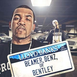 Lloyd Banks Ft Juelz Santana Beamer Benz Or Bentley