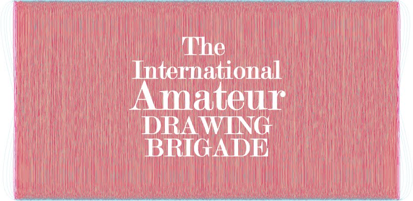 The International Amateur Drawing Brigade