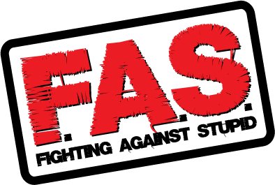 Fighting Against Stupid