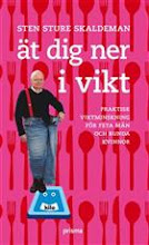 Ät dig ner i vikt