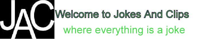 Welcome To Jokes And Clips