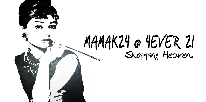 Mamak24 @ 4ever 21 .