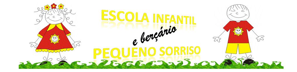 Escola Infantil Pequeno Sorriso