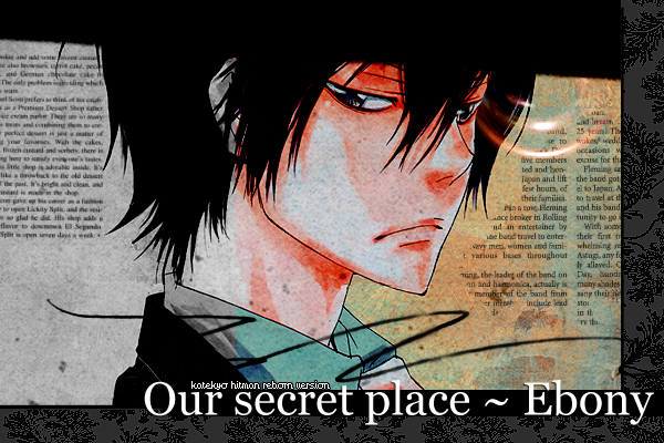 Our secret place~