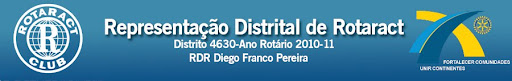 ::: Representação Distrital de Rotaract - Distrito 4630 - Ano Rotário 2010-11 :::