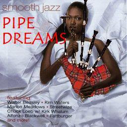 smooth-jazz-pipe+dreams.JPG