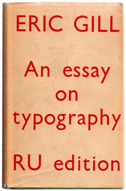 Eric gill essay typography first edition image