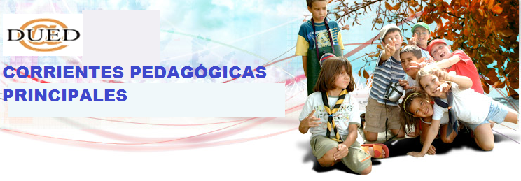 CORRIENTES PEDAGOGICAS