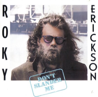 ¿Qué estáis escuchando ahora? Roky+erickson+-+don%27t+slander+me+-+front