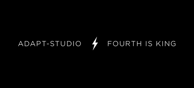 Adapt-Studio & Fourth is King