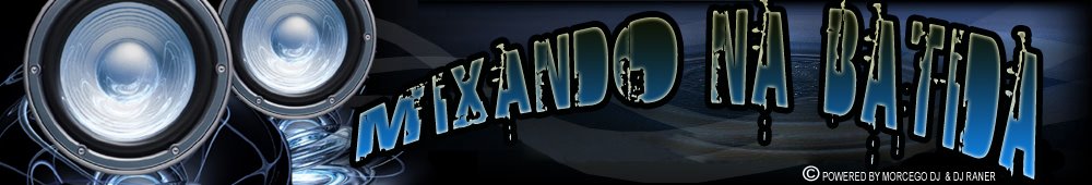 MIXANDO NA BATIDA