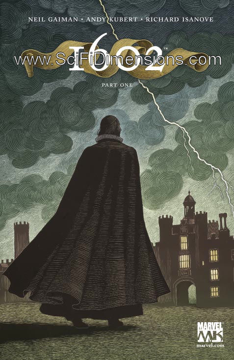 Marvel 1602 by Neil Gaiman Marvel 1602 by Neil Gaiman