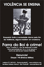 FARRA DO BOI É CRIME!!!! DENUNCIE!!