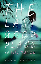 <i>The Last Good Place of Lily Odilon</i><br>(Flux, 10.1.10)