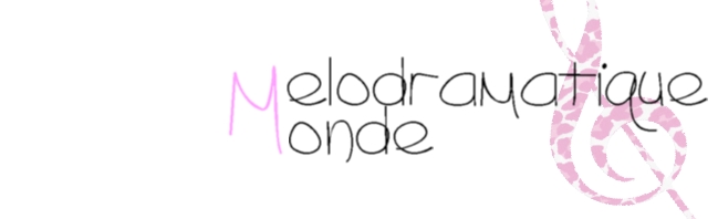 melodramatique monde