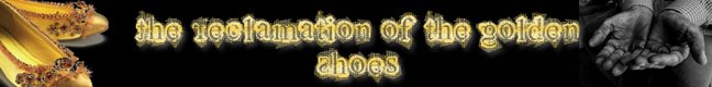 The Reclamation of the Golden Shoes