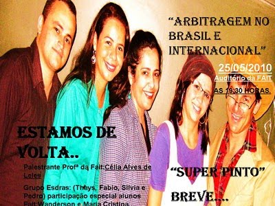 Palestra sobre Arbitragem no Brasil e no Mundo com a professora Célia Leles e o grupo esdras.