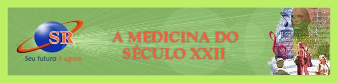 A Medicina do Século XXII