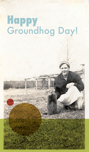 [GroundhogDay.png]