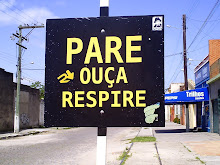 Pare, ouça, respire... e pense!